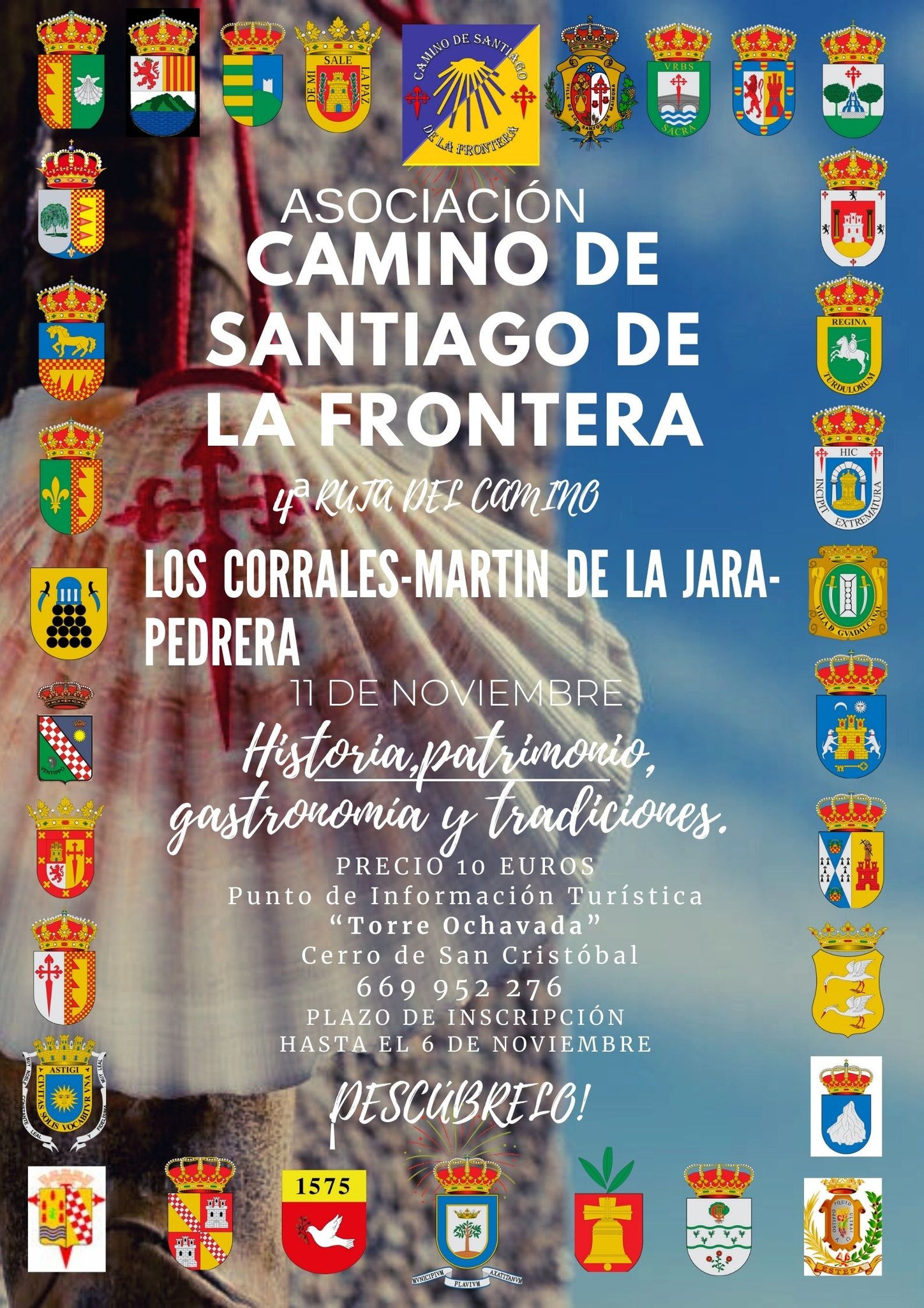 4ª RUTA DEL CAMINO. ASOCIACIÓN CAMINO DE SANTIAGO DE LA FRONTERA.