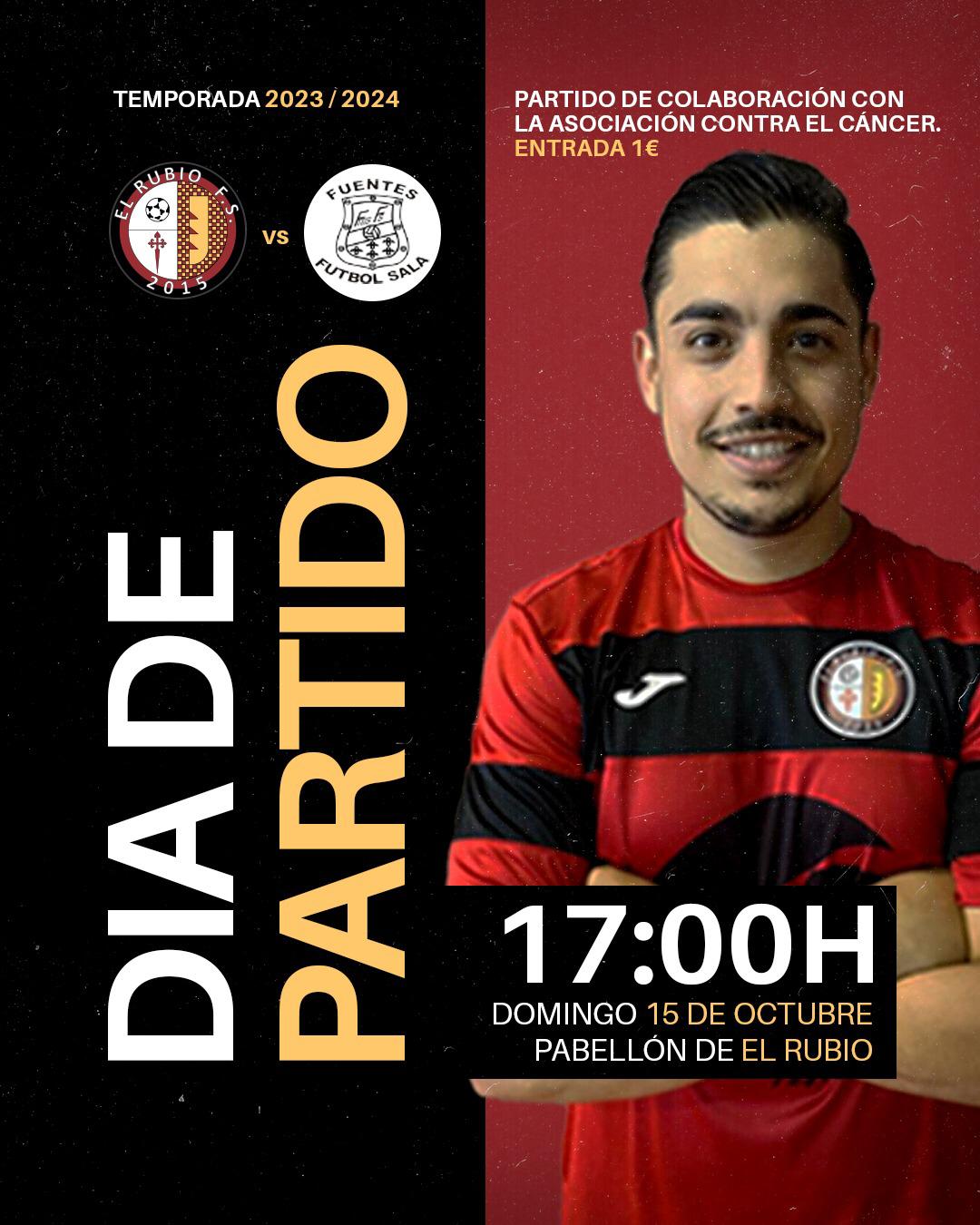 Partido de Fútbol Sala FUENTES F.S. y EL RUBIO F.S.