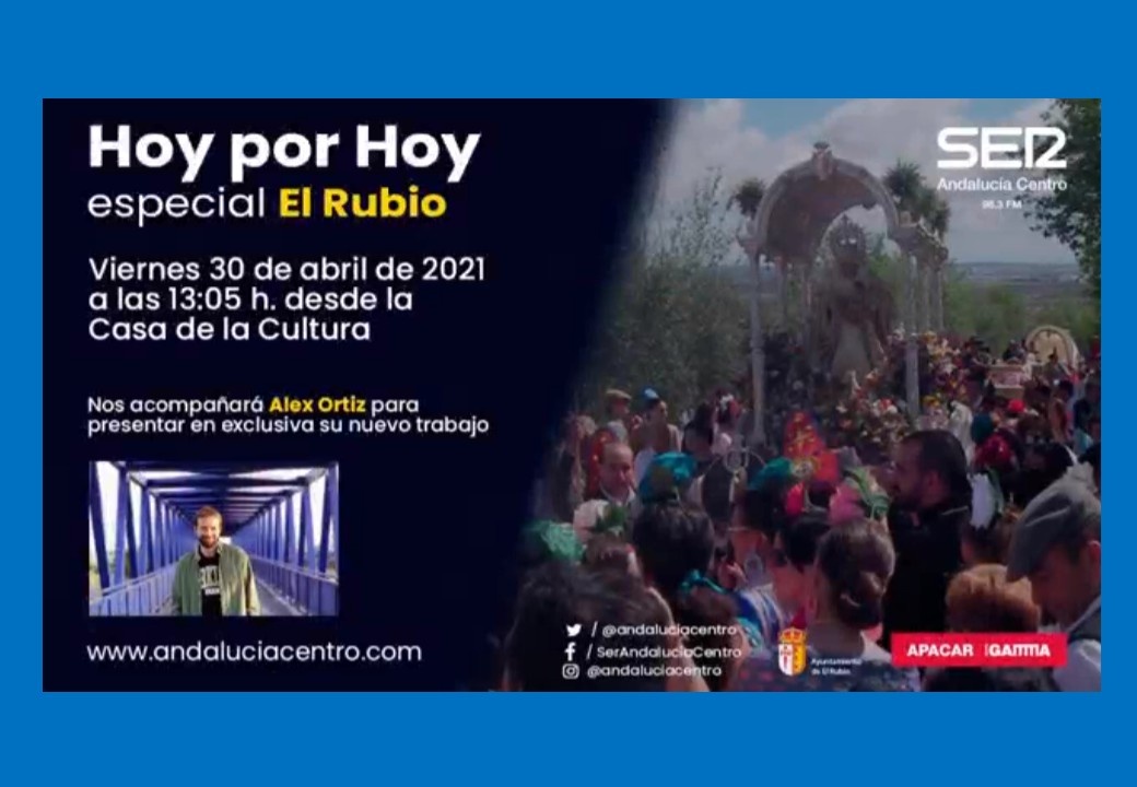 125.-HOY POR HOY de la cadena SER ANDALUCÍA CENTRO EN EL RUBIO