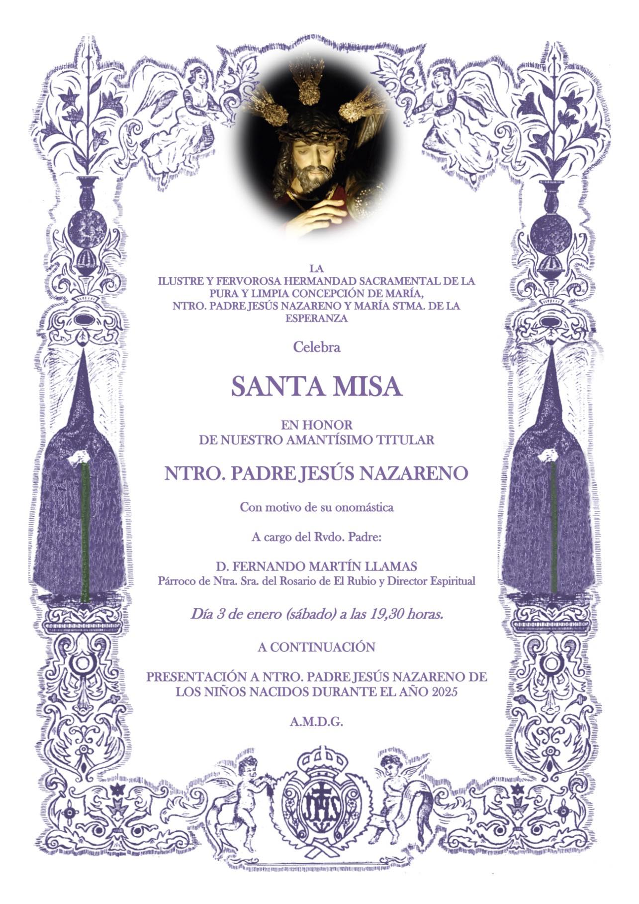 41.-SANTA MISA EN HONOR A NUESTRO AMANTÍSIMO TITULAR NUESTRO PADRE JESÚS NAZARENO