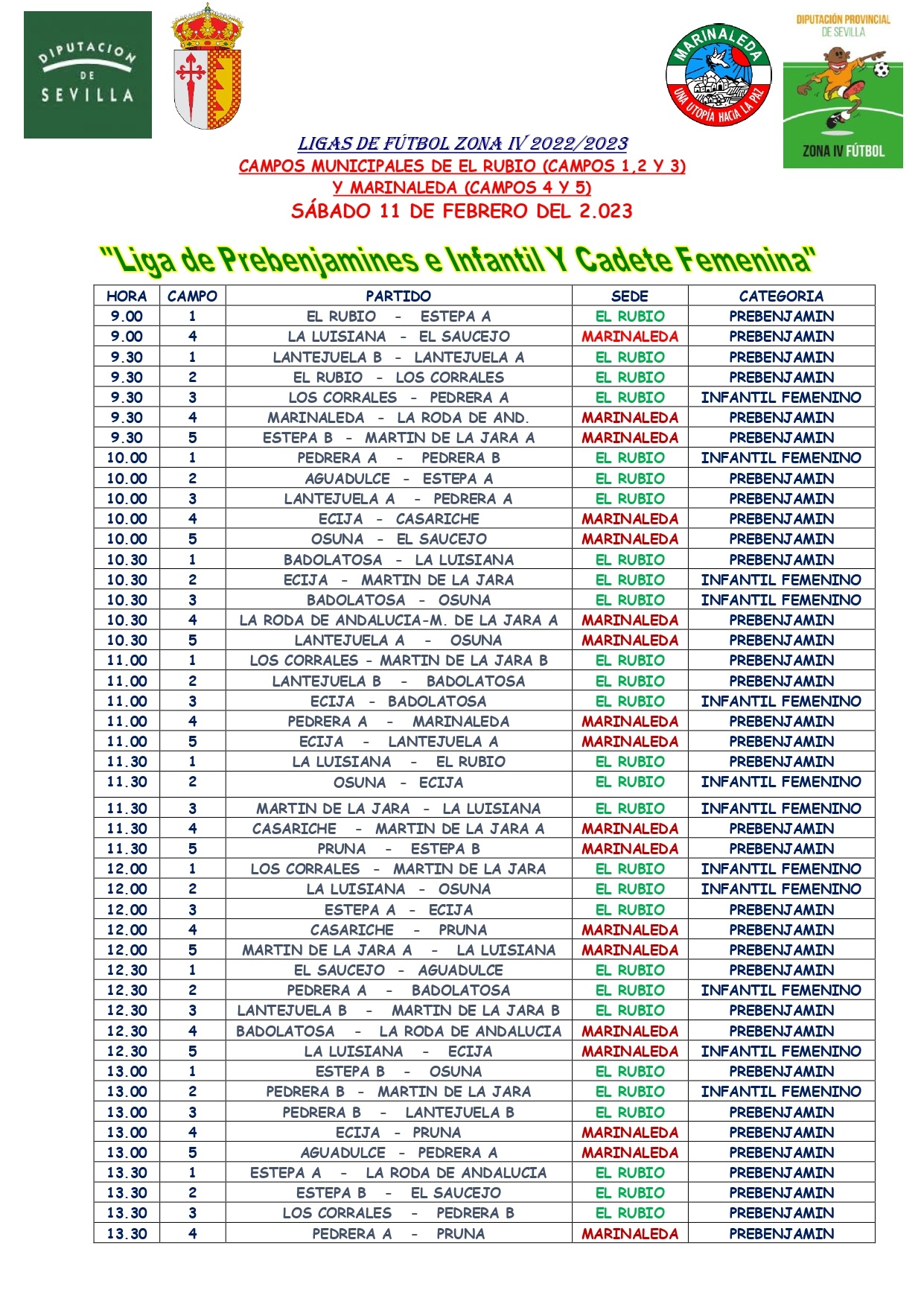 EL RUBIO ACOGE EL SÁBADO 11 DE FEBRERO LOS PARTIDOS DE LA LIGA DE FÚTBOL. ZONA IV