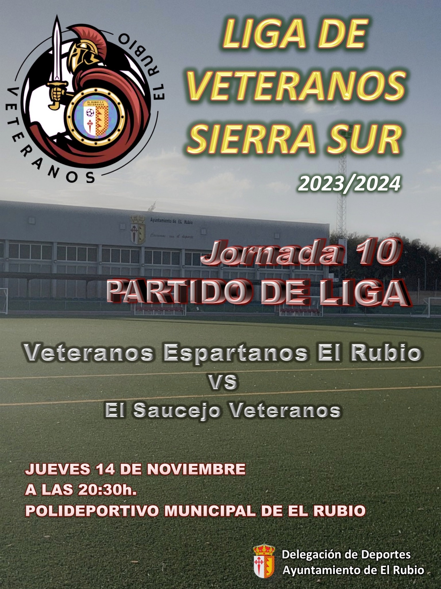 PARTIDO DE LIGA VETERANOS ESPARTANOS DE EL RUBIO - EL SAUCEJO VETERANOS