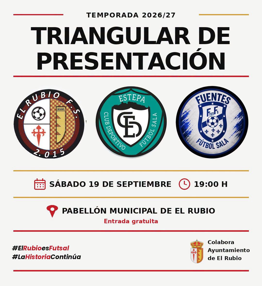 TRIANGULAR DE PRESENTACIÓN DE EL RUBIO FUTBOL SALA