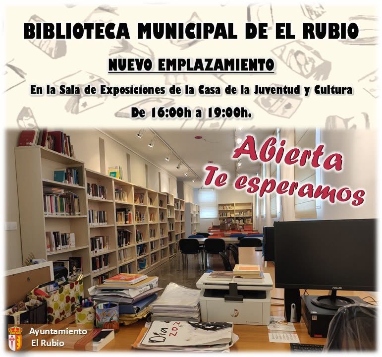 BIBLIOTECA MUNICIPAL DE EL RUBIO. NUEVO EMPLAZAMIENTO