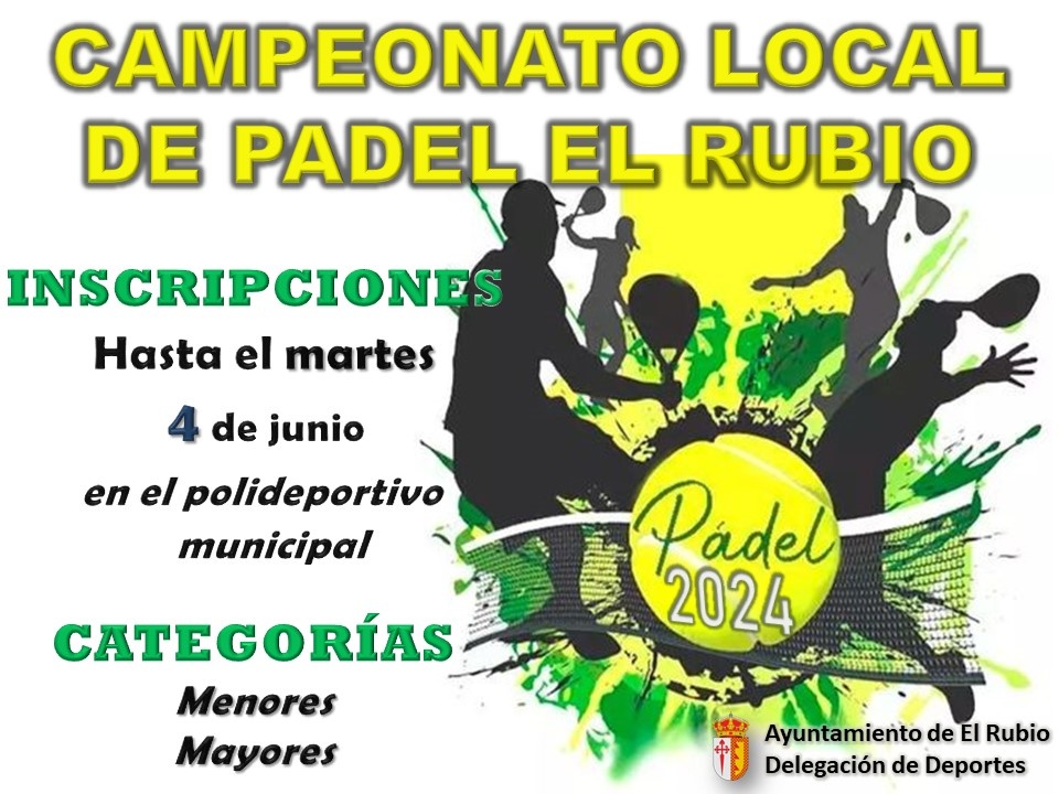 CAMPEONATO LOCAL DE PÁDEL DE EL RUBIO