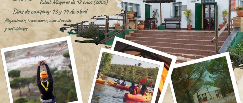 CAMPING JUVENIL DE ACTIVIDADES EN HUELVA LOS DÍAS 13 Y 14 DE ABRIL