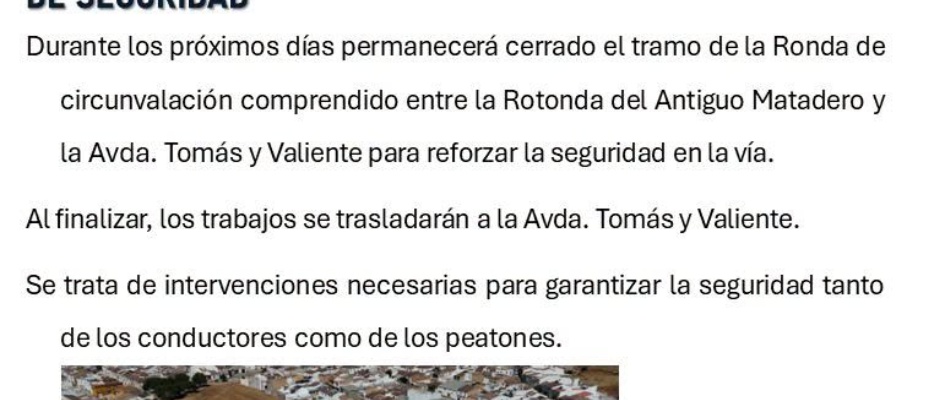 CORTE EN LA RONDA DE CIRCUNVALACIÓN POR MOTIVOS DE SEGURIDAD