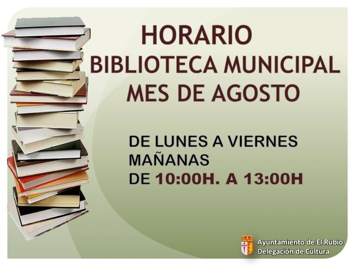 HORARIO BIBLIOTECA MUNICIPAL DURANTE EL MES DE AGOSTO