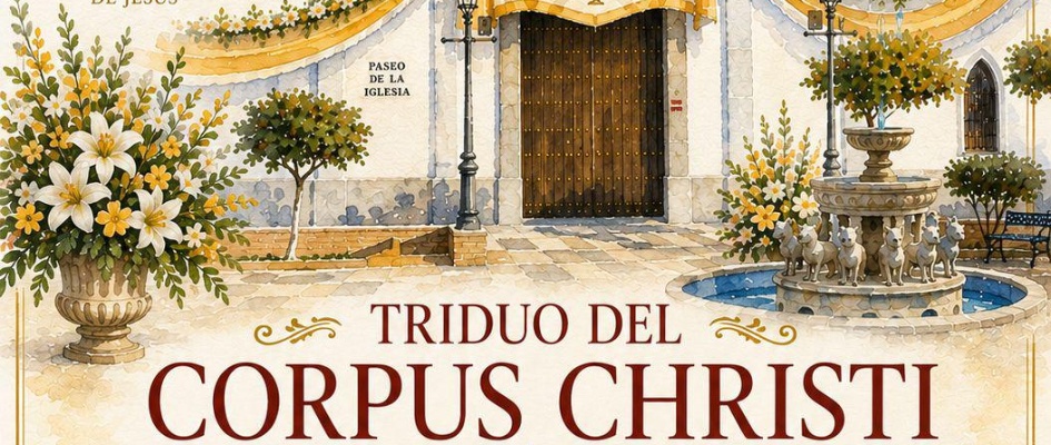 TRIDUO Y PROCESIÓN DE CORPUS CRISTI